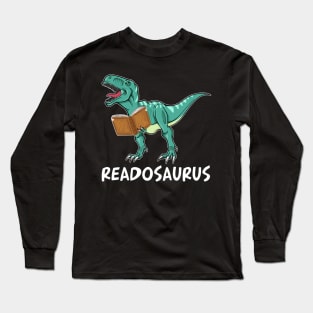 Readosaurus T-shirt Reading Dinosaur Long Sleeve T-Shirt